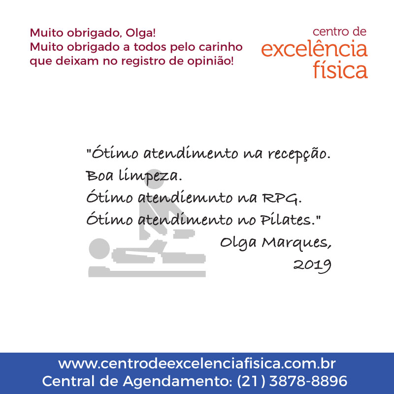 A equipe do Centro de Excelência Física agradece as mensagens deixadas no registro de opinião